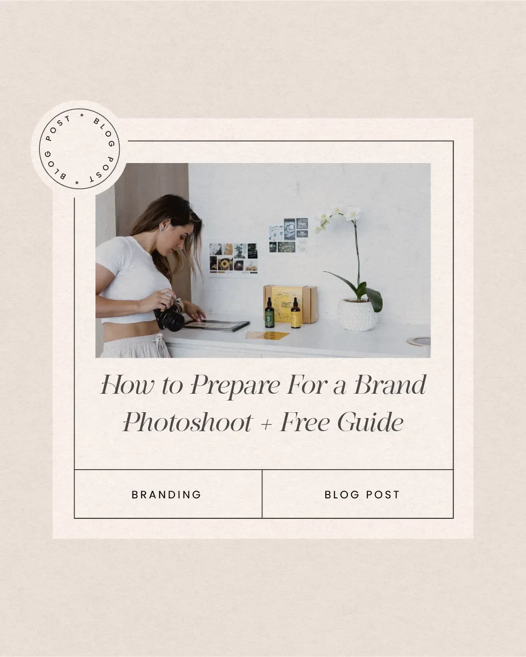 How to prepare for a brand photoshoot